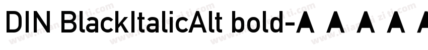 DIN BlackItalicAlt bold字体转换